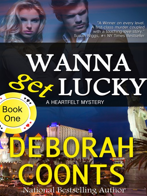 Title details for Wanna Get Lucky? by Deborah Coonts - Wait list